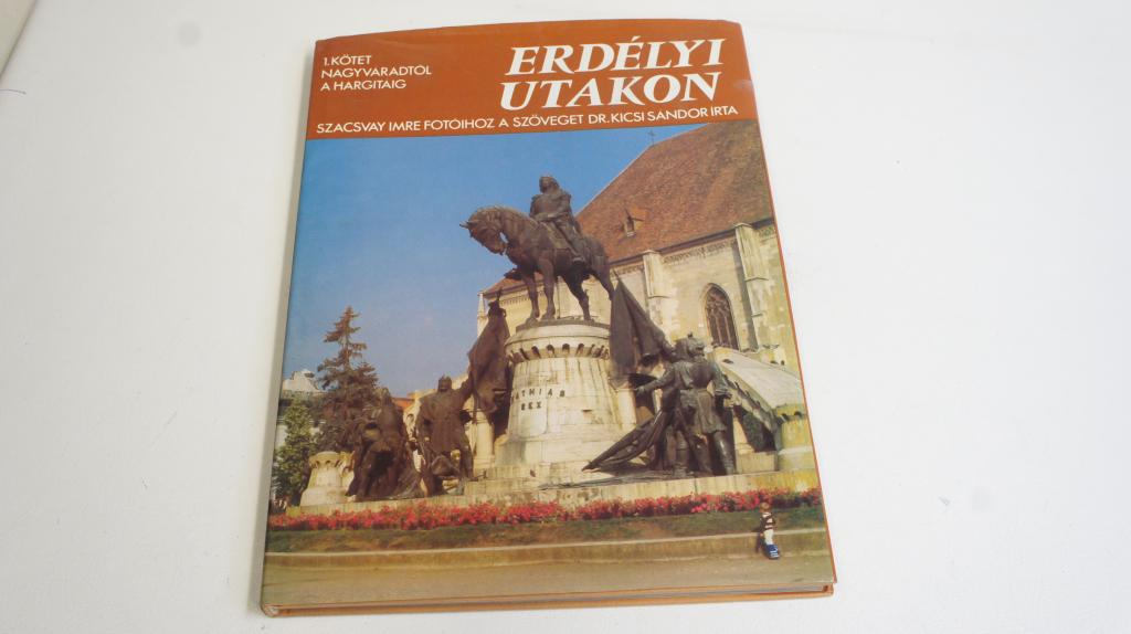 Szacsvay Imre: Erdélyi utakon ; Officina Nova Kiadó  1987.